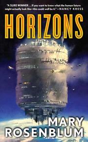 Cover of: Horizons by Mary Rosenblum, Mary Rosenblum