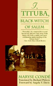 Cover of: I, Tituba, black witch of Salem