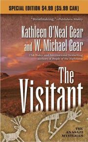 Cover of: The Visitant by Kathleen O'Neal Gear, W. Michael Gear, Kathleen O'Neal Gear