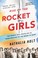 Cover of: Rise of the Rocket Girls