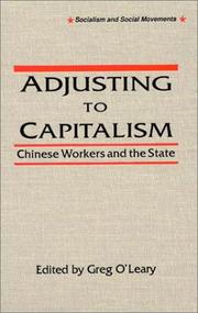 Cover of: Adjusting to Capitalism: Chinese Workers and the State (Socialism and Social Movements)