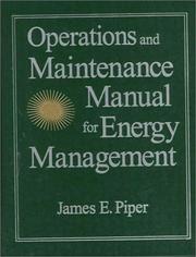 Cover of: Operations and Maintenance Manual for Energy Management (Sharpe Professional)