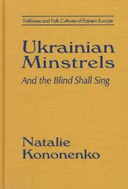 Cover of: Ukrainian minstrels by Natalie O. Kononenko