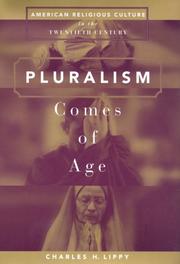 Pluralism Comes of Age by Charles H. Lippy
