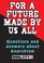 Cover of: For A Future Made By Us All