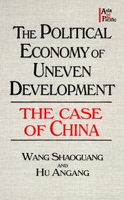 Cover of: The Political Economy of Uneven Development: The Case of China (Asia and the Pacific (Armonk, N.Y.).)