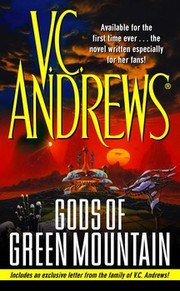 Cover of: Gods of Green Mountain by V. C. Andrews