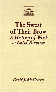 The Sweat of Their Brow by David McCreery