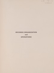 Cover of: Records organization and operations. by Canada. Treasury Board.
