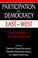 Cover of: Participation and Democracy East and West