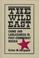 Cover of: The wild East