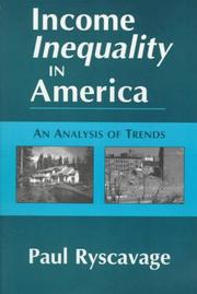 Cover of: Income inequality in America: an analysis of trends