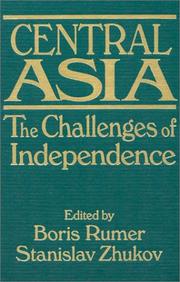 Cover of: Central Asia: The Challenges of Independence