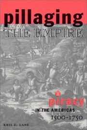 Pillaging the empire by Kris E. Lane