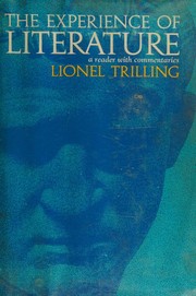 Cover of: The experience of literature by Lionel Trilling