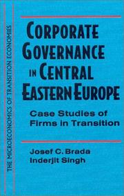 Cover of: Corporate Governance in Central Eastern Europe: Case Studies of Firms in Transition (Microeconomics of Transition Economies)