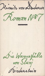 Cover of: Roman No 7: Erster Teil: Die Wasserfälle von Slunj