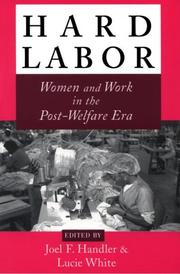 Cover of: Hard labor by edited by Joel F. Handler and Lucie White.