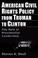 Cover of: American Civil Rights Policy from Truman to Clinton