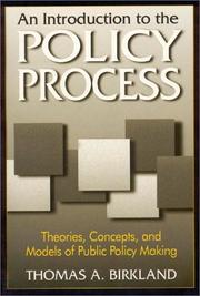 Cover of: An Introduction to the Policy Process by Thomas A. Birkland