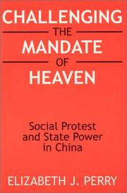 Cover of: Challenging the Mandate of Heaven by Elizabeth J. Perry
