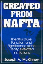 Created from NAFTA by Joseph A. McKinney