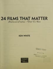 Cover of: 24 Films That Matter American Cinema - Then to Now