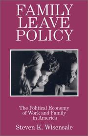 Family Leave Policy by Steven K. Wisensale