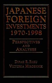 Cover of: Japanese Foreign Investments, 1970-1998 by Dipak R. Basu, Victoria Miroshnik