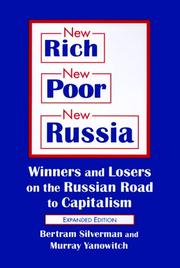 Cover of: New Rich, New Poor, New Russia by Bertram Silverman, Murray Yanowitch