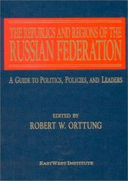 Cover of: The Republics and Regions of the Russian Federation by 