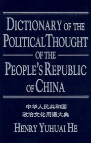 Cover of: Dictionary of the Political Thought of the People's Republic of China (Studies on Contemporary China)