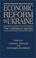 Cover of: Economic Reform in Ukraine