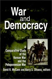Cover of: War and Democracy: A Comparative Study of the Korean War and the Peloponnesian War (East Gate Books)