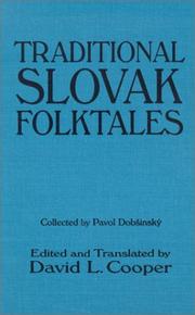 Cover of: Traditional Slovak Folktales (Folklores and Folk Cultures of Eastern Europe) by 