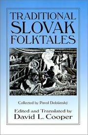 Traditional Slovak Folktales (Folklore and Folk Cultures of Eastern Europe) by David L. Cooper