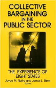 Cover of: Collective Bargaining in the Public Sector: The Experience of Eight States (Issues in Work and Human Resources)