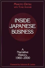 Cover of: Inside Japanese Business: A Narrative History, 1960-2000 (Nanzan University Academic Publication Series)