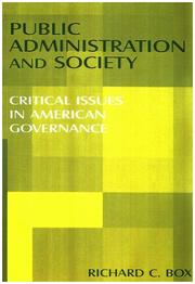 Public administration and society by Richard C. Box