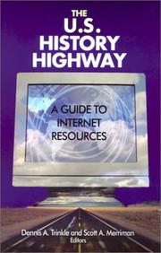 Cover of: The U.S. history highway: a guide to internet resources