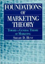 Cover of: Foundations of Marketing Theory by Shelby D. Hunt