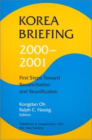 Cover of: Korea Briefing 2000-2001 by Kong Dan Oh, Ralph C. Hassig