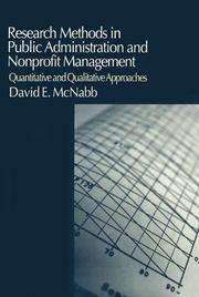 Research Methods in Public Administration and Nonprofit Management by David E. McNabb