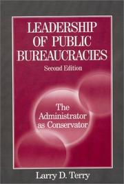 Cover of: Leadership of Public Bureaucracies