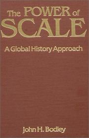Cover of: The Power of Scale by John H. Bodley