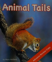 Animal tails by Mary Holland