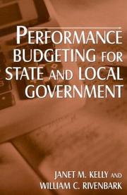 Cover of: Performance Budgeting for State and Local Government by Janet M. Kelly