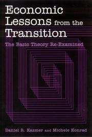 Economic lessons from the transition by Daniel R. Kazmer, Michele Konrad