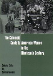 Cover of: The Columbia Guide to American Women in the Nineteenth Century
