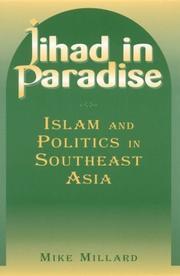 Cover of: Jihad in paradise: Islam and politics in Southeast Asia